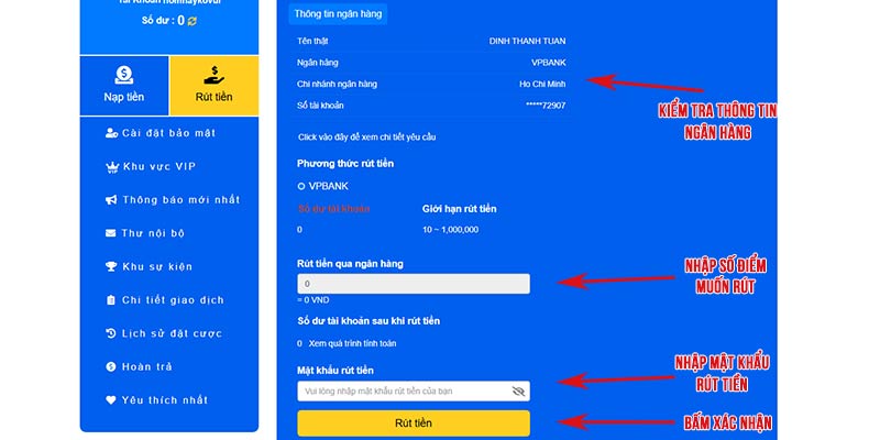 Nhập và kiểm tra toàn bộ thông tin chính xác, sau đó nhấn “Rút tiền”